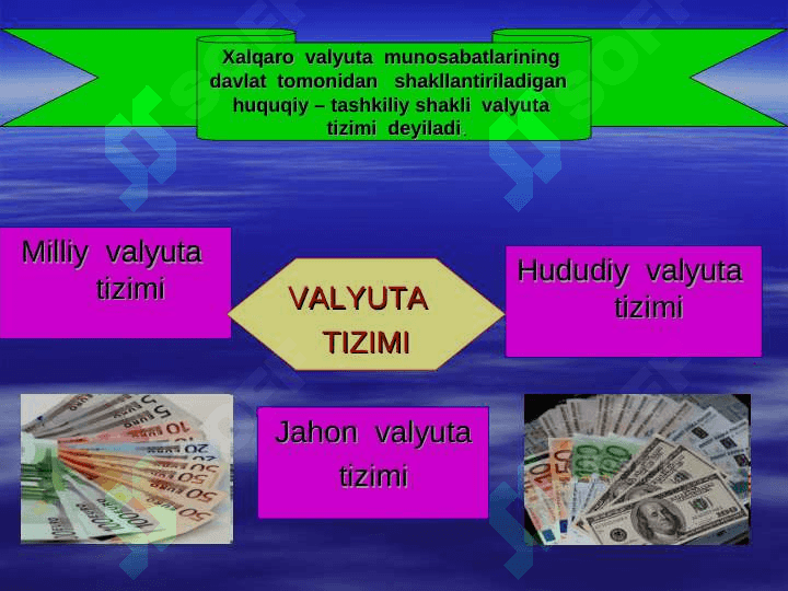 JAHON VALYUTA  TIZIMI 6