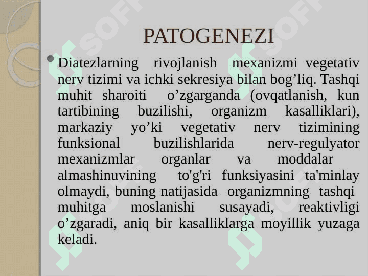 KONSTITUSIYA  ANOMALIYALARI. DIATEZLAR 6