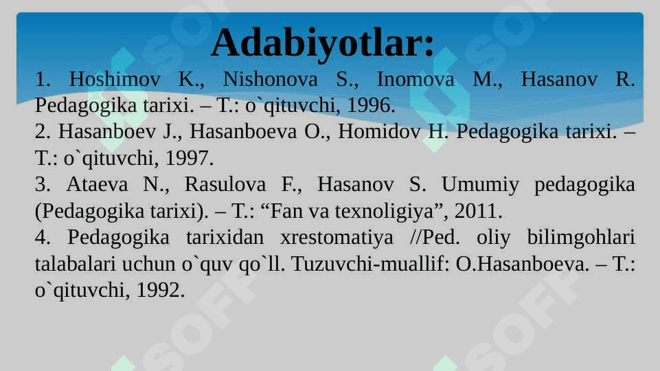 Eng qadimgi davrlardan to hozirgi kungacha jahon pedagogika fanining rivojlanish tarixi. 3