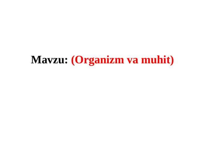(Organizm va muhit)