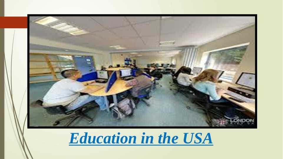 Education in the USA 1