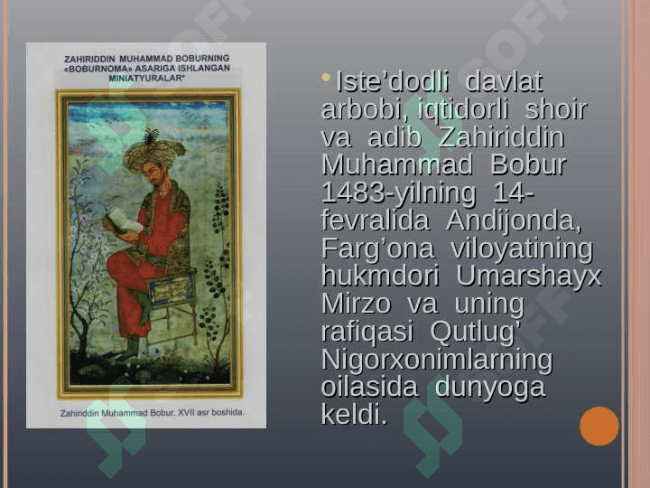 Zahiriddin Muhammad Bobur hayoti va ijodi 2