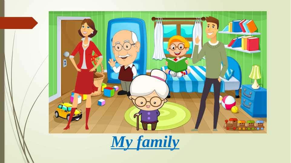 My family