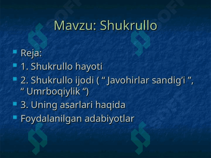 Shukurullo hayoti va ijodi 2