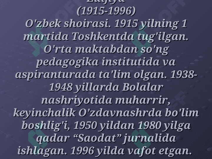 Zulfiya hayoti va ijodi 3