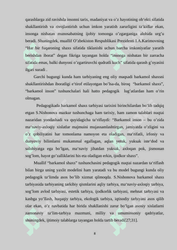 TARBIYA SHAXSNI MAQSADGA MUVOFIQ SHAKLLANTIRISH JARAYONI SIFATIDA 8