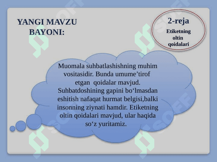 INSON MA’NAVIYATIDA ETIKETNING O‘RNI 6