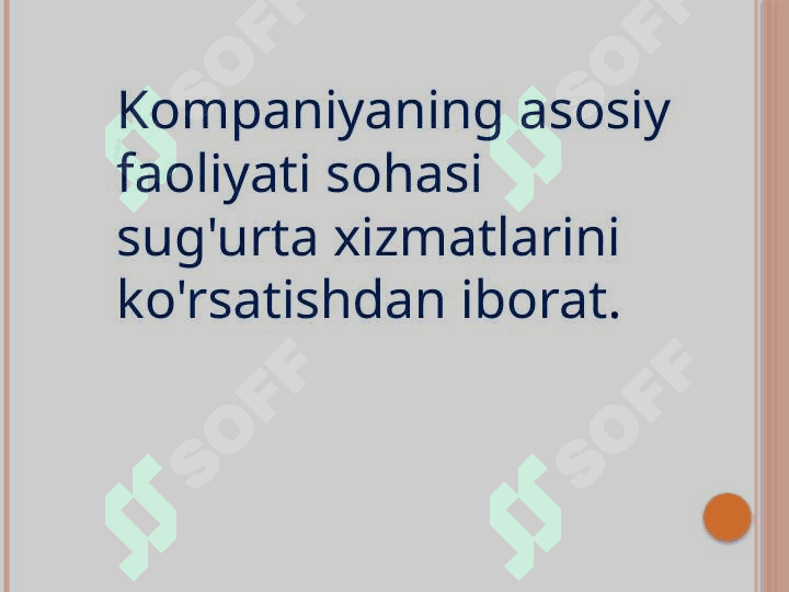 “ALSKOM” sug’urta kompaniyasi 6