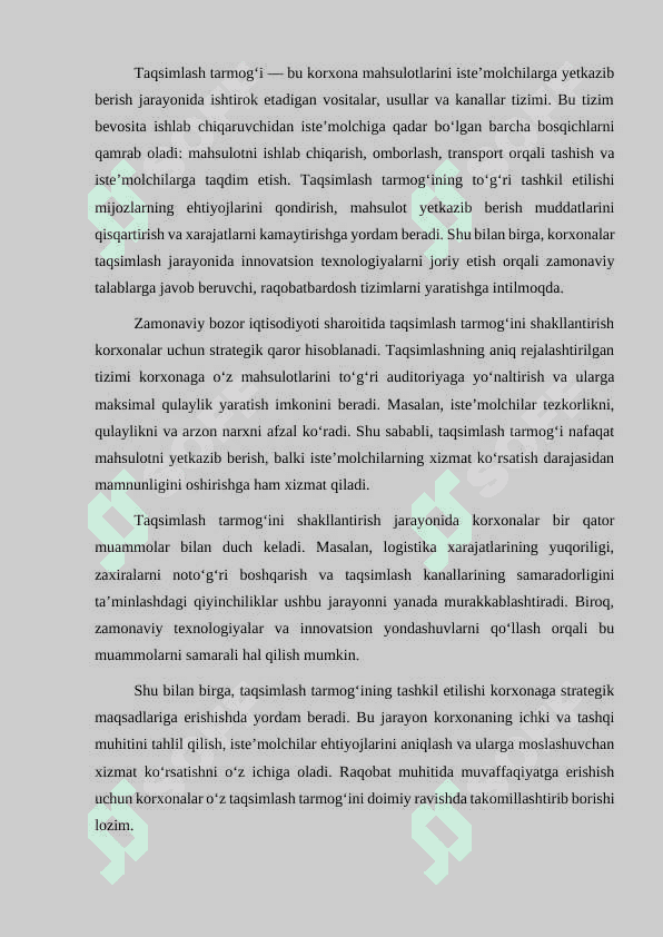 KORXONANING TAQSIMLASH TARMOG’INI SHAKLLANTIRISH KURS ISHI 3