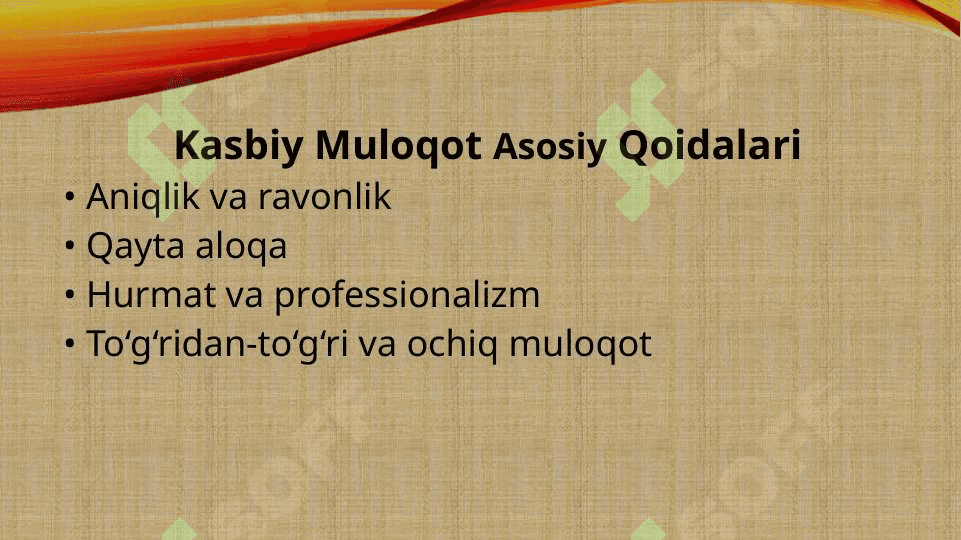 Kasbiy Nutqda Muloqot Qoidalari va  Standartlari 3