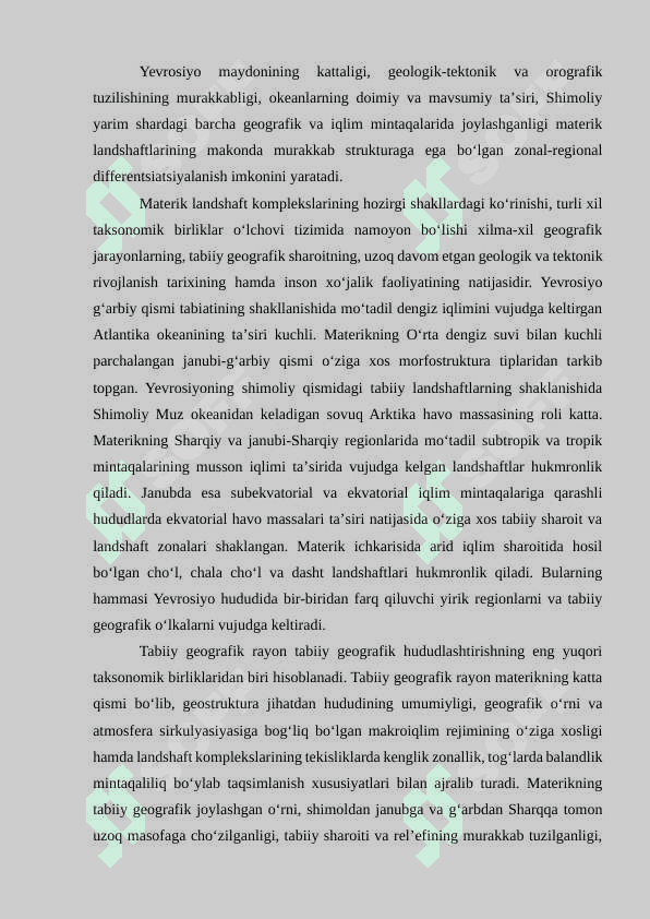 Yevrosiyo har bir tabiiy geografik o‘lkasining umumiy ta’rifi 3