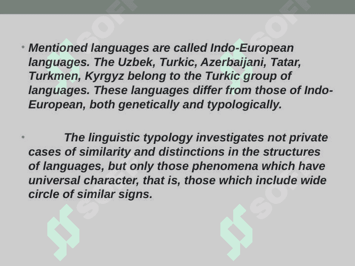 THE SUBJECT MATTER OF THE LINGUISTIC TYPOLOGY 6