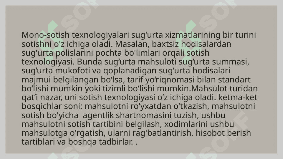 Sug‘urta mahsulotini sotish texnologiyalari 4