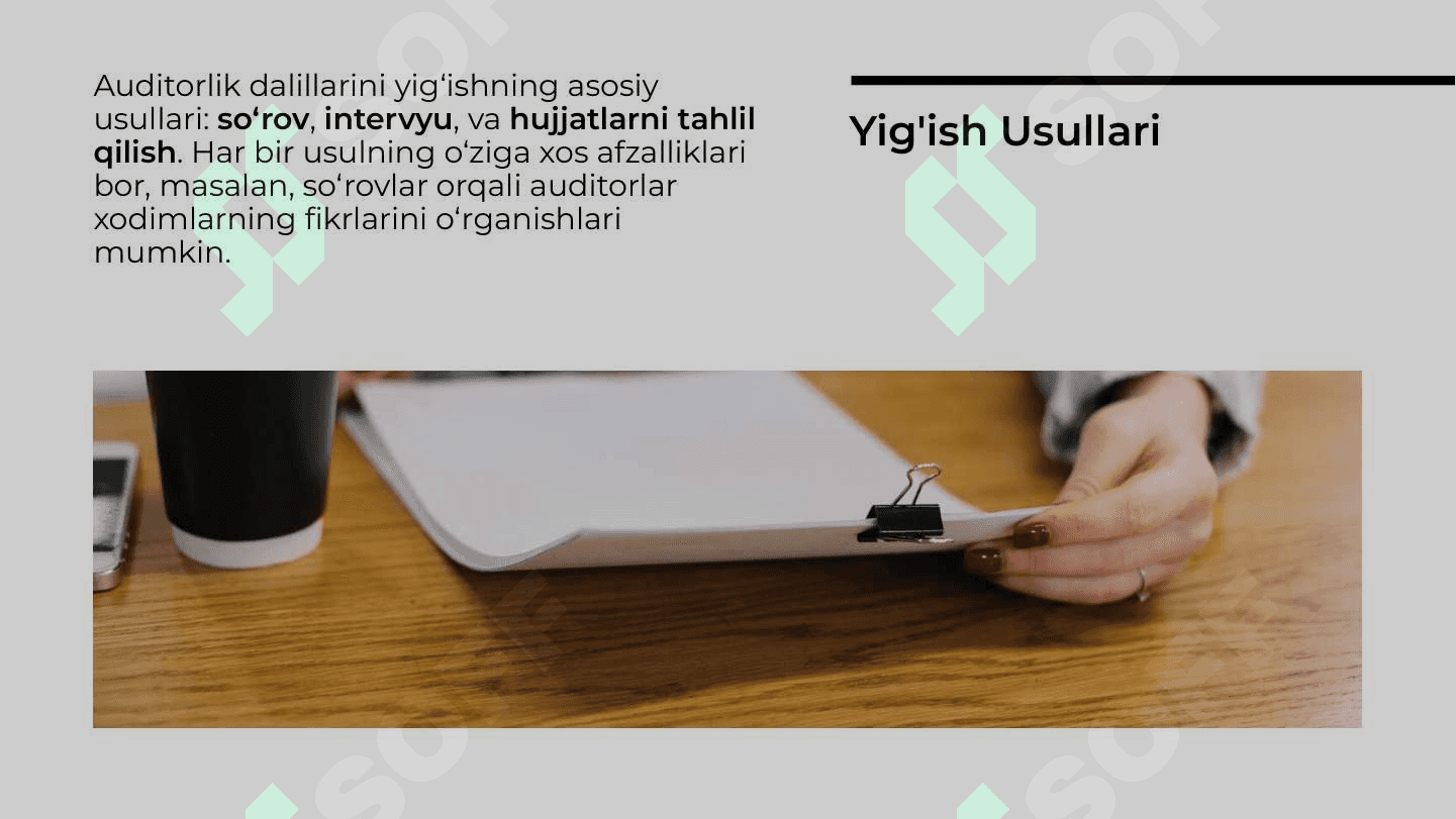 Auditorlik dalilar, ularni yig'ish usullari 4