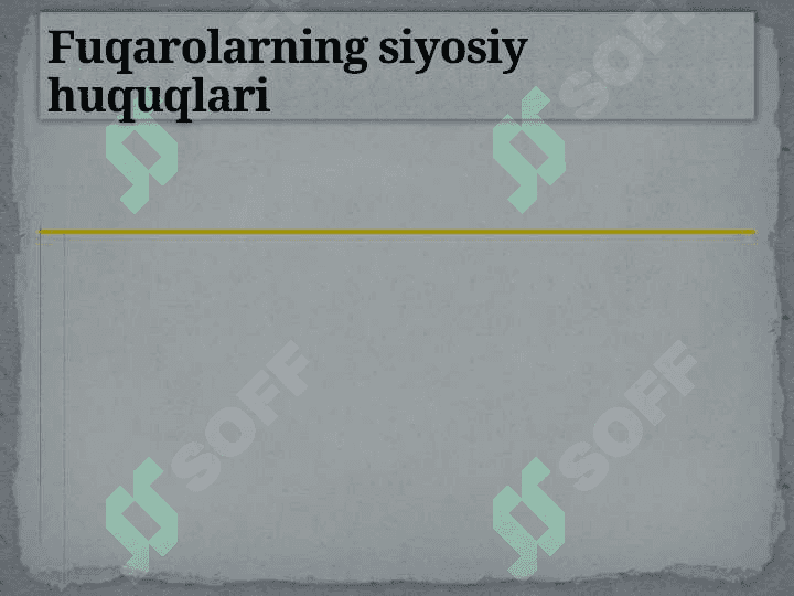 Fuqarolarning siyosiy huquqlari 2