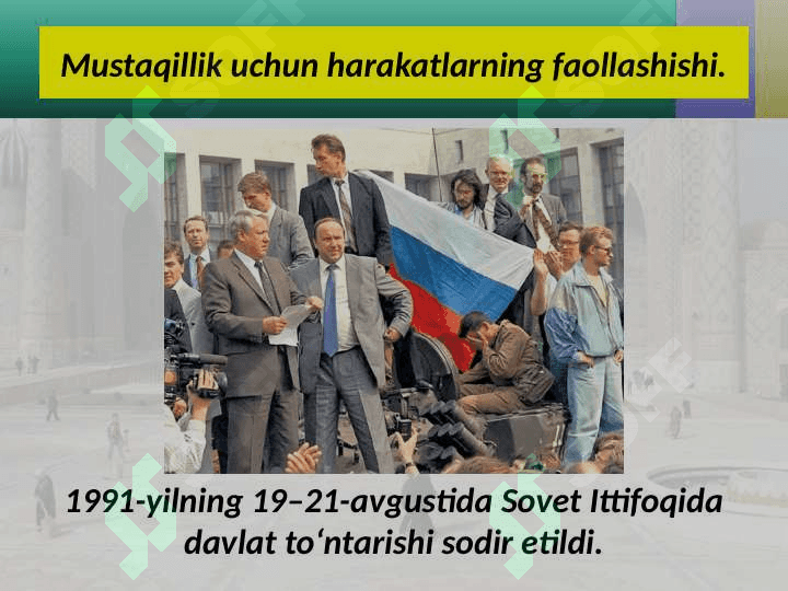 O‘zbekistonNING DAVLAT mustaqilligini qo‘lga kiritilishi VA UNING TARIXIY AXAMIYATI 3