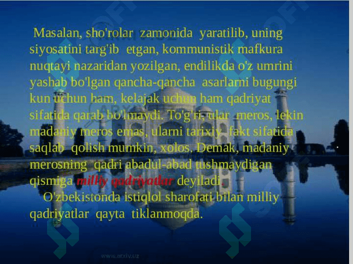 Mustaqillik davrida miiliy va diniy qadriyatlarning tiklanishi 6