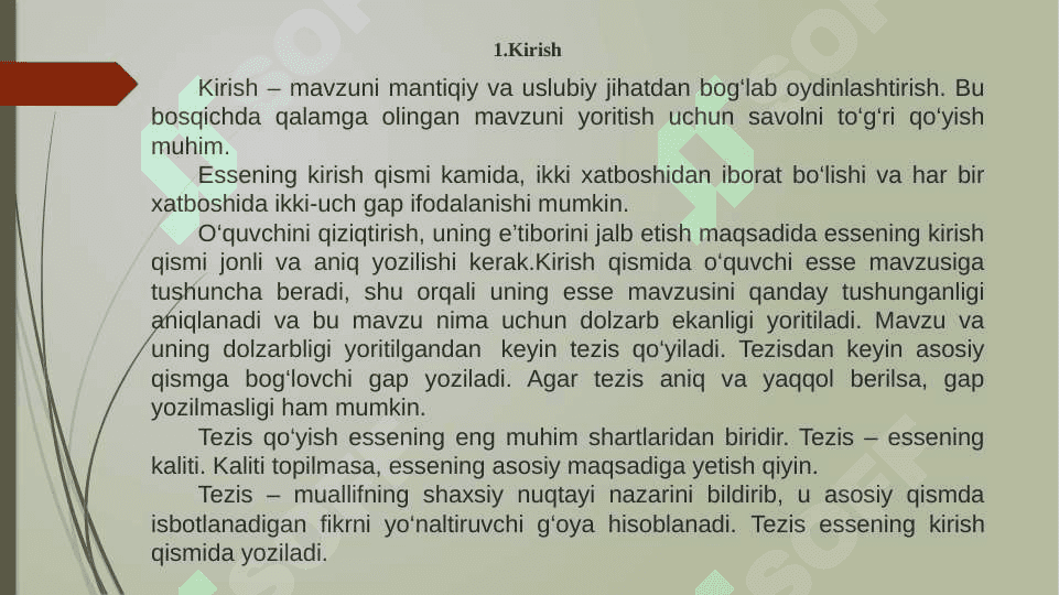 Essening òziga xos xususiyatlari , essening yoziwdagi talablar. 6