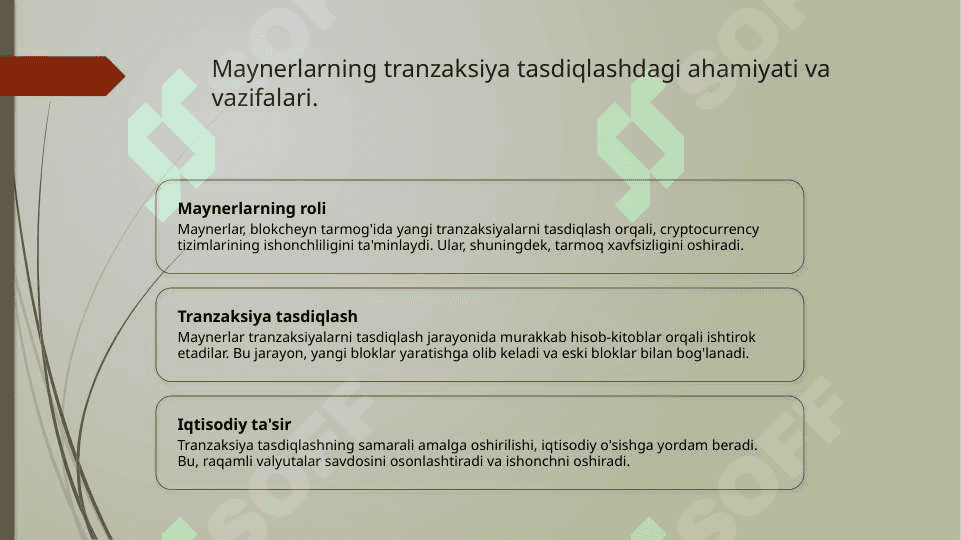 Maynerlarning raqamli iqtisodiyotdagi ahamiyati va ularning blokcheyn bilan ishlashi 6