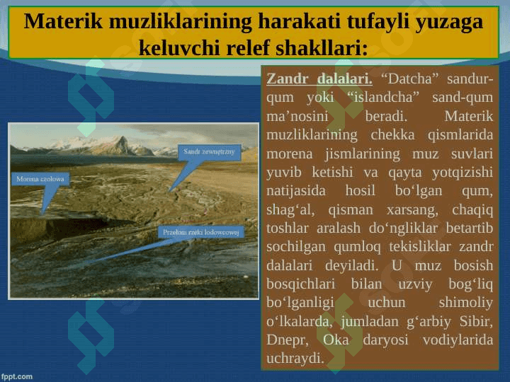 Muzliklarning geologik faoliyati 7