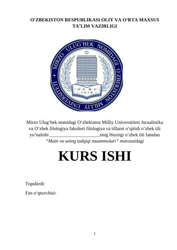 Matn va uning tadqiqi muammolari KURS ISHI