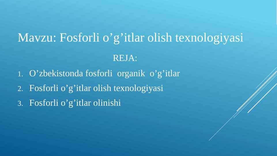 Fosforli o’g’itlar olish texnologiyasi