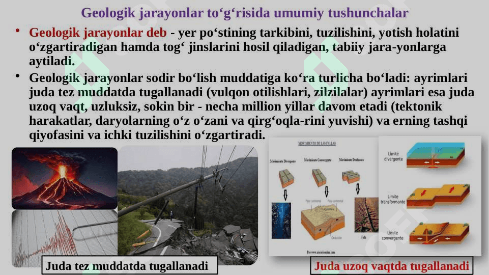 GEOLOGIK JARAYONLAR. ENDOGEN GEOLOGIK JARAYONLAR.MAGMATIZIM VA VULKONIZIM.MAGMATIK TOG’ JINSLARI 2