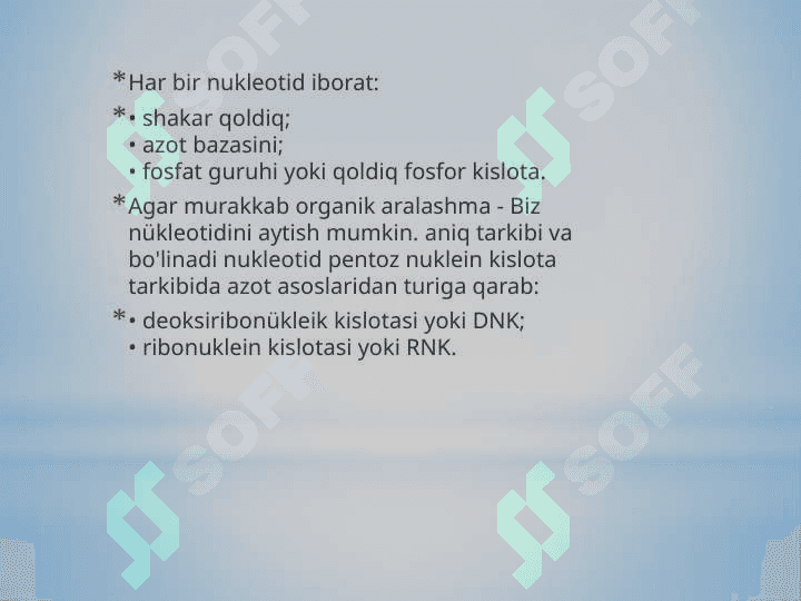 NUKLEOTIDLARNING ALMASHINUVI CHAROSCHA 7