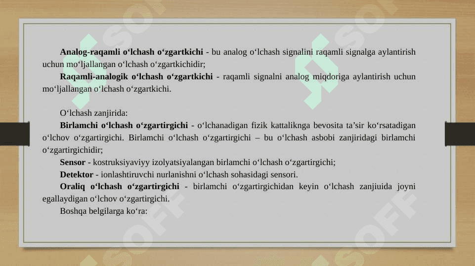 O‘lchash o‘zgartkichlari. O‘lchash tizimlari. Datchik. Statik va dinamik tavsiflari 4