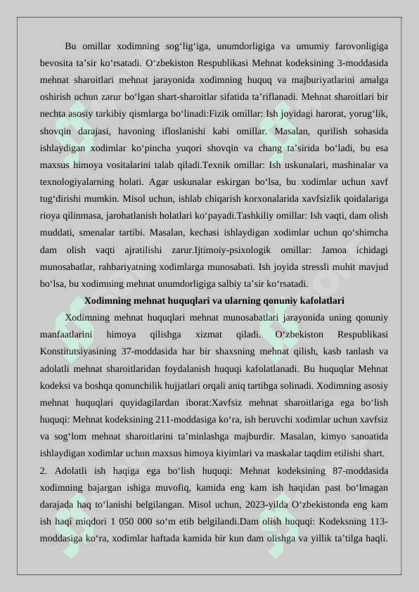 Xodimning mehnat sharoitlari bilan bog‘liq mehnatini huquqiy jihatdan tartibga solishning o‘ziga xos xususiyatlari. 25 3
