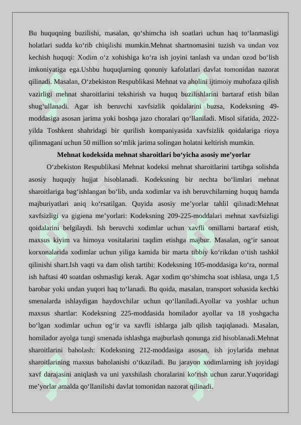Xodimning mehnat sharoitlari bilan bog‘liq mehnatini huquqiy jihatdan tartibga solishning o‘ziga xos xususiyatlari. 25 4