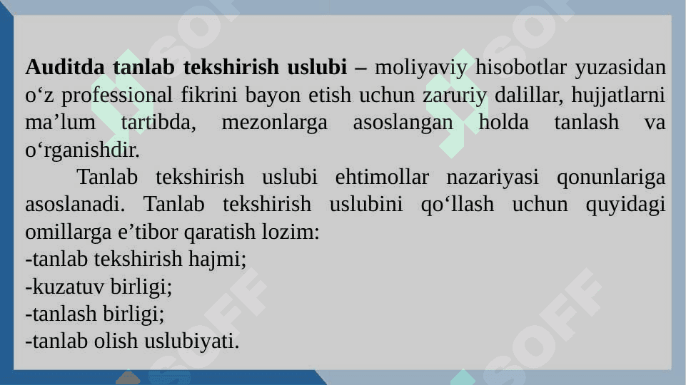 AUDITDA TANLAB TEKSHIRISH USLUBI 6