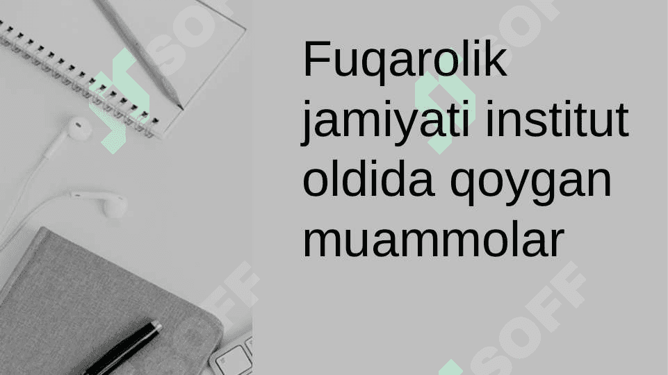 Fuqarolik jamiyati institut oldida qoygan muammolar 2