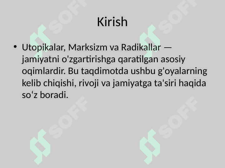 Utopikalar, Marks va Radikallar 2