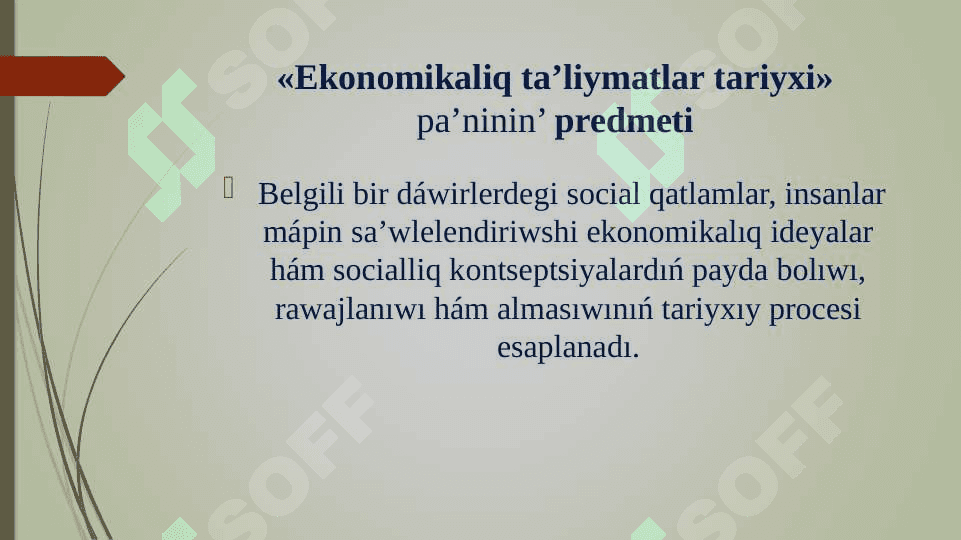 EKONOMIKALI’Q TALIYMATLAR TARIYXI 6