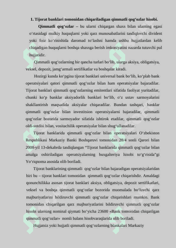 Tijorat banklari tomonidan chiqariladigan qimmatli qog'ozlar hisobi 2