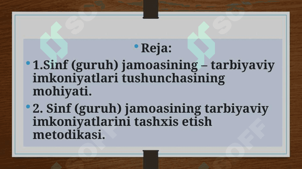 SINF (GURUH) JAMOASINING TARBIYAVIY IMKONIYATLARINI TASHXIS ETISH 2