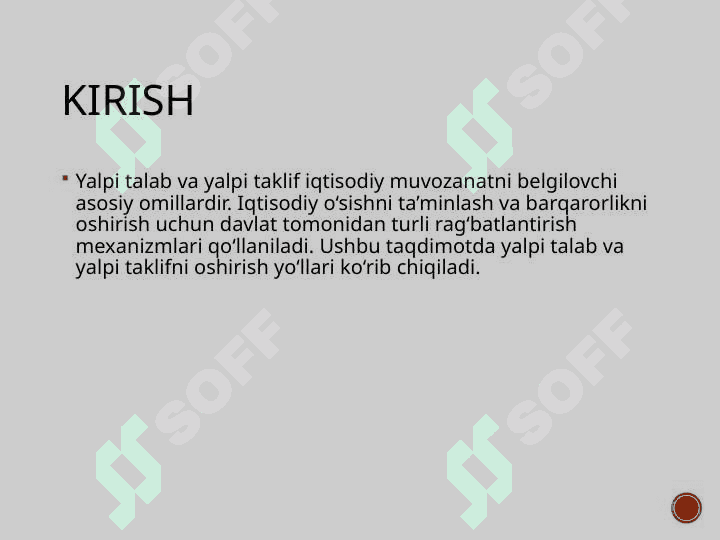 Yalpi talab va yalpi taklifni rag‘batlantirish yo‘llari 3