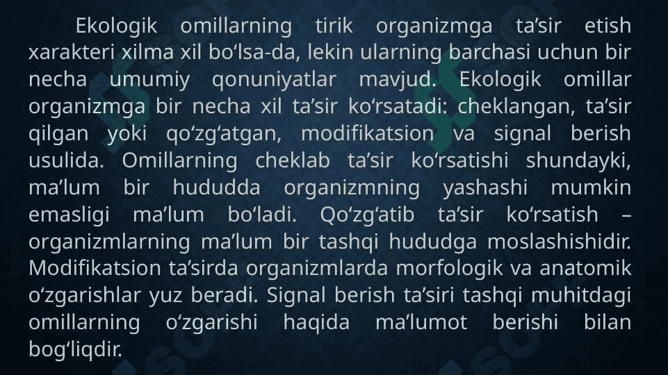 Muhit omillari va ularning tirik organizlarga ta’siri 8