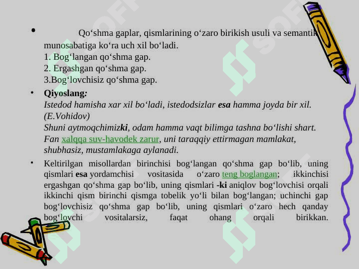 QO‘SHMA GAPNING TA’RIFI VA TASNIFI 4