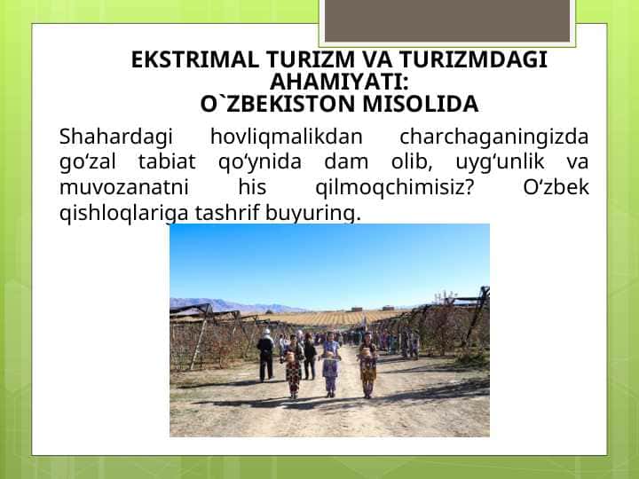 EKSTRIMAL TURIZM VA TURIZMDAGI AHAMIYATI:O`ZBEKISTON MISOLIDA
