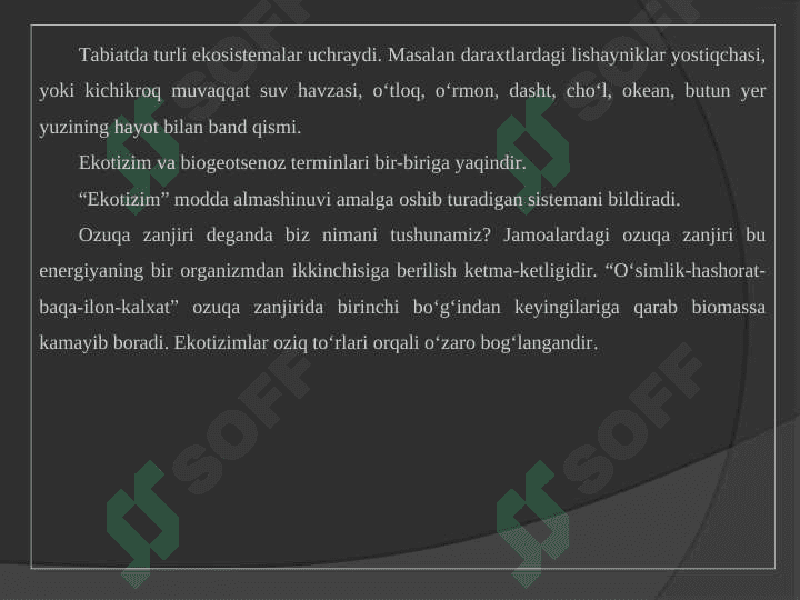 EKOTIZIM TOVARLARI VA XIZMATLARI: TABIATGA TAHDID SOLISH 3