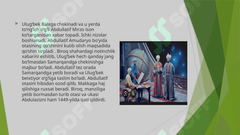 Mirzo Ulugbek – Davlat Arbobi va Buyuk Olim 7