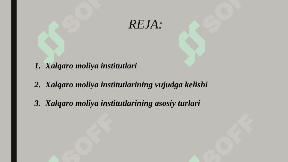 Xalqaro moliya institutlari va ularning vujudga kelishi 2