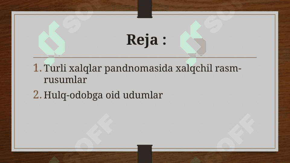 TURLI XALQLAR PANDNOMASIDA XALQCHIL RASM-RUSUMLAR, HULQ-ODOBGA OID UDUMLAR 3