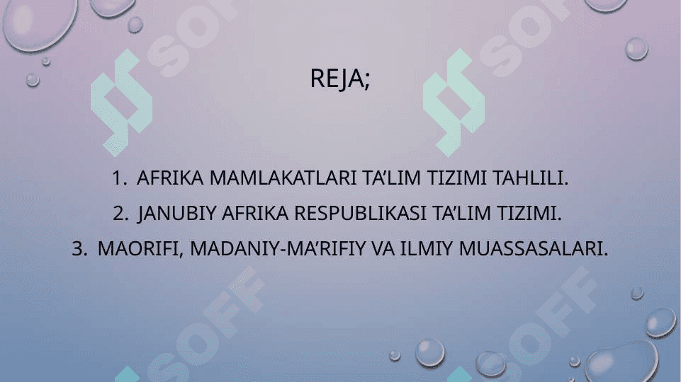 AFRIKA  MAMLAKATLARIDA TA’LIM MUAMMOLARI VA TARBIYA JARAYONLARI 2