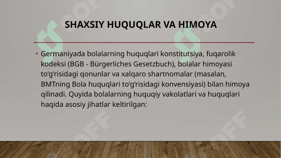 Germaniyada bolalarning huquqiy vakolatlari 2