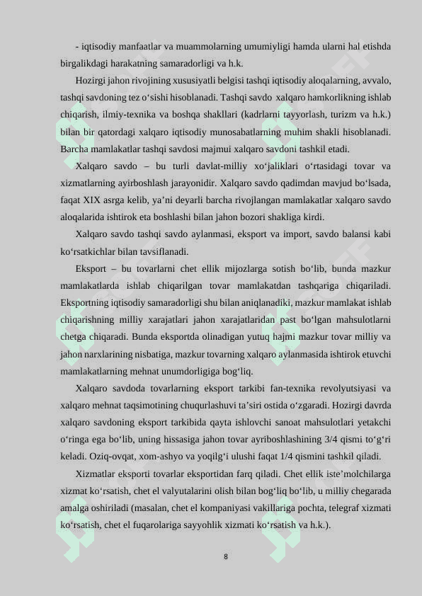 XALQARO IQTISODIY INTEGRATSIYA VA O’ZBEKISTONNING JAHON HAMJAMIYATIGA KIRIB BORISHI 8