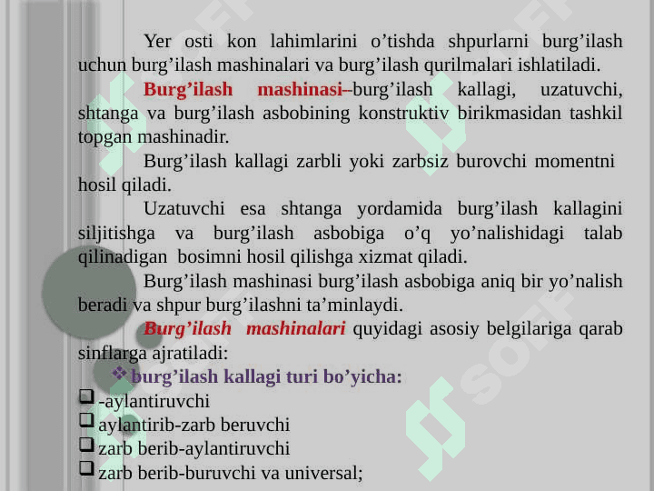 Burg`ilash usullari va burg`ilash instrumentlari 3