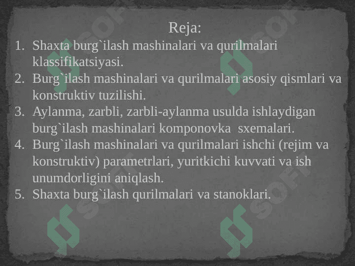 BURG’ILASH MASHINALARI VA BURG’ILASH QURILMALARI 2